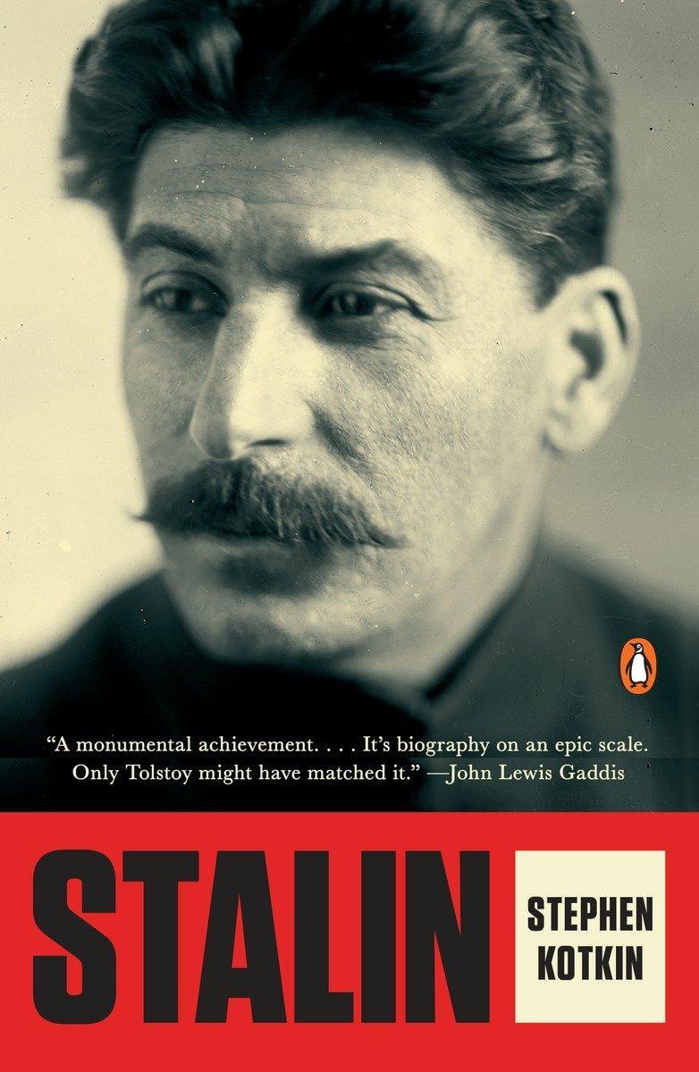 Cover: 9780143127864 | Stalin: Volume I: Paradoxes of Power, 1878-1928 | Stephen Kotkin