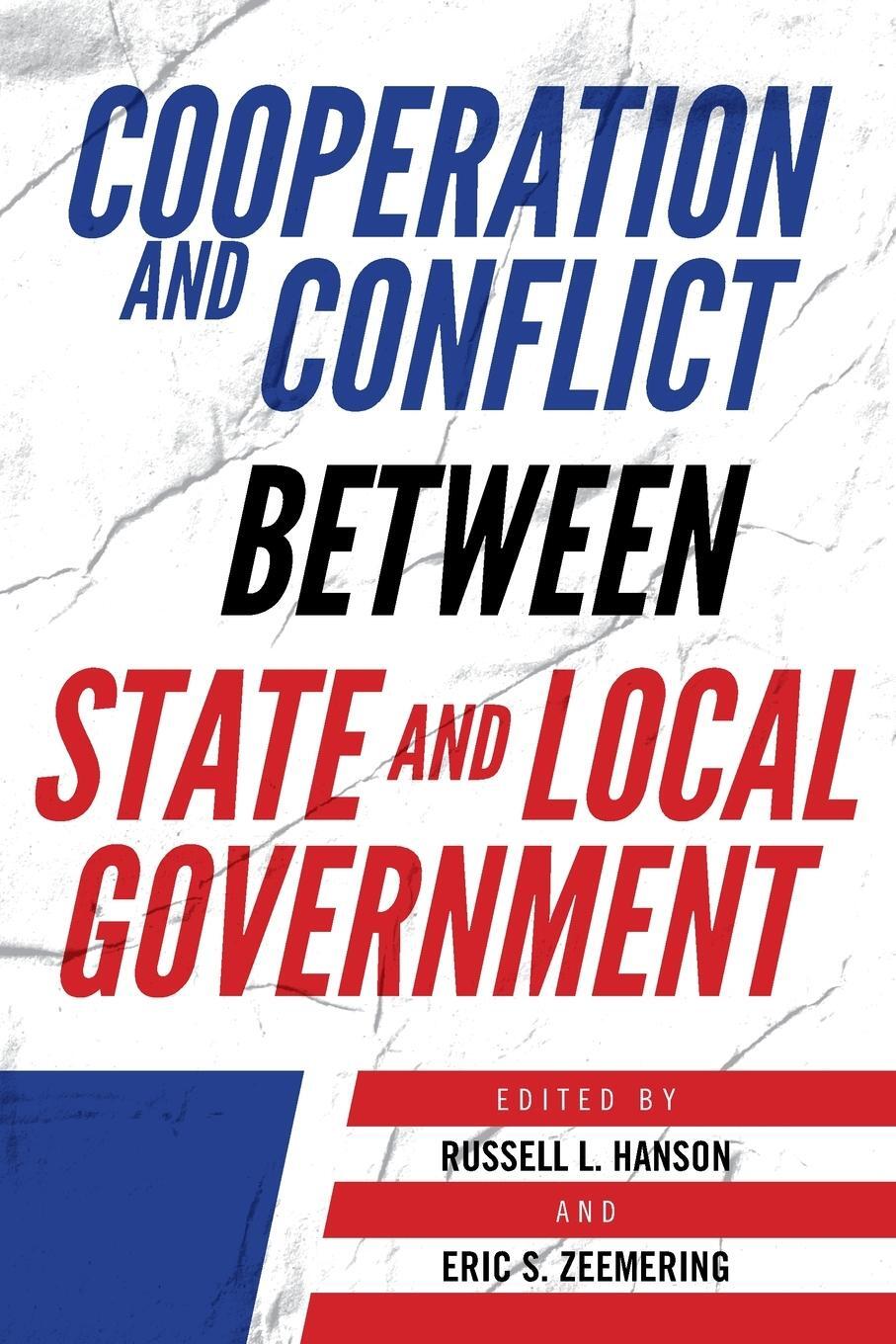 Cover: 9781538139325 | Cooperation and Conflict between State and Local Government | Buch