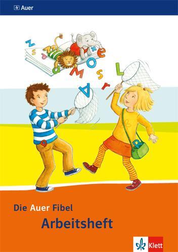 Cover: 9783120066835 | Die Auer Fibel. Arbeitsheft 1. Schuljahr. Ausgabe für Bayern -...