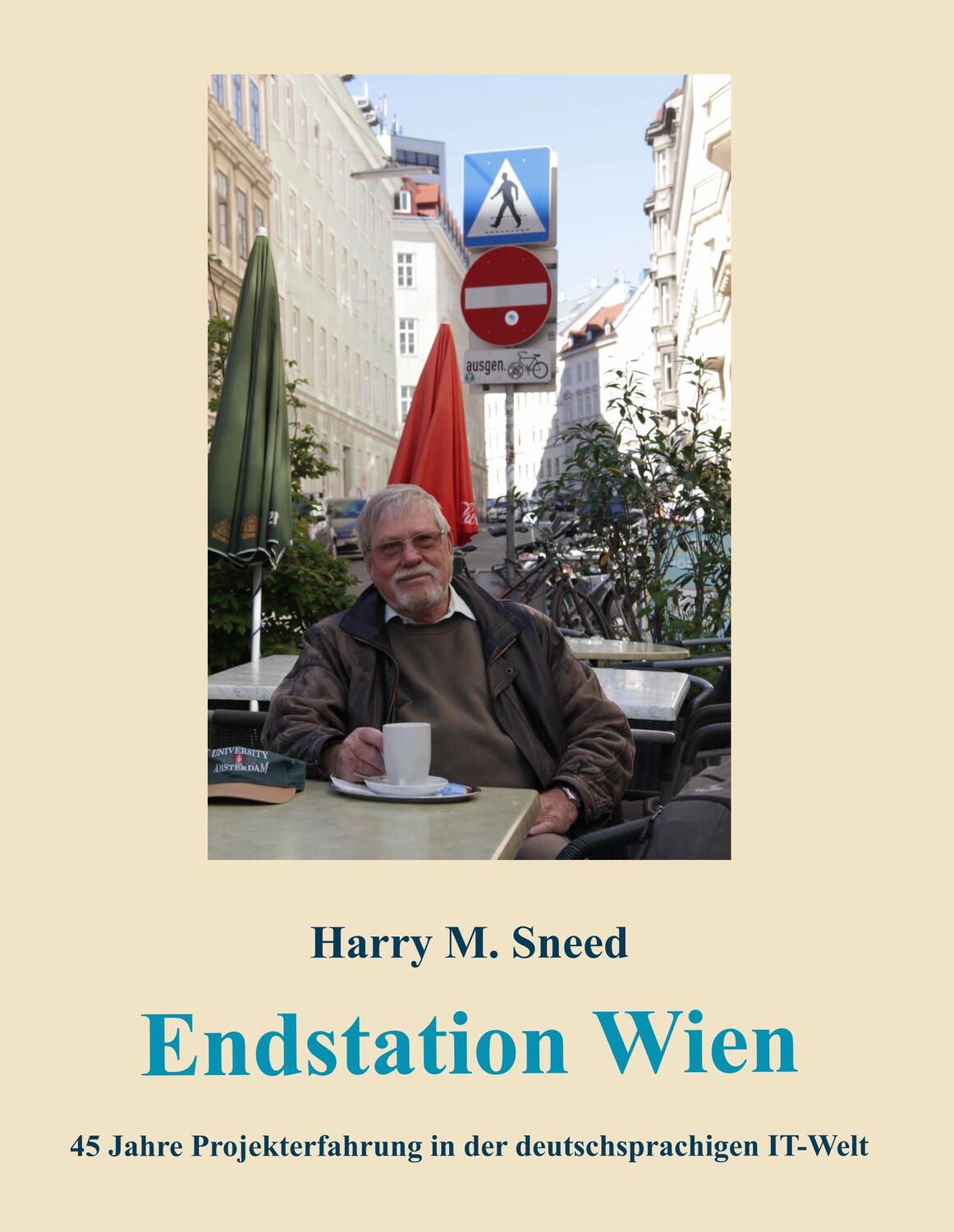 Cover: 9783744883641 | Endstation Wien | Harry M. Sneed | Buch | HC runder Rücken kaschiert