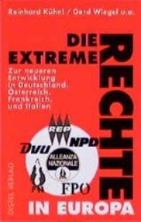 Cover: 9783929348248 | Die extreme Rechte in Europa | Reinhard/Wiegel, Gerd Kühnl | Buch
