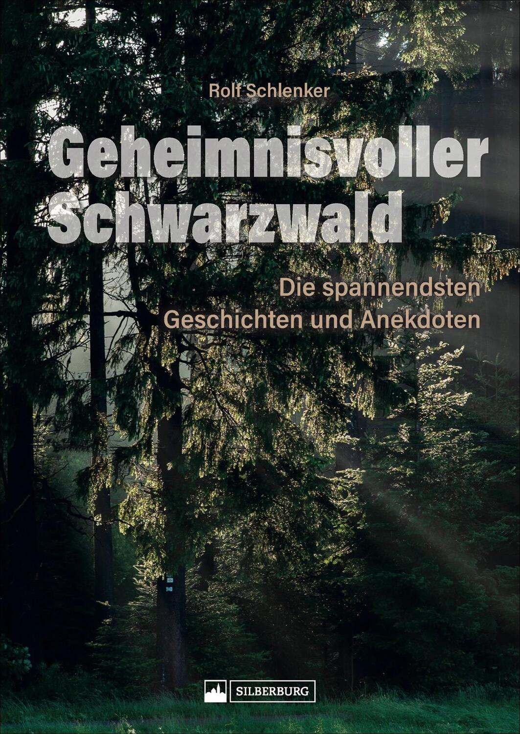 Cover: 9783842523395 | Geheimnisvoller Schwarzwald | Rolf Schlenker | Buch | Deutsch | 2022