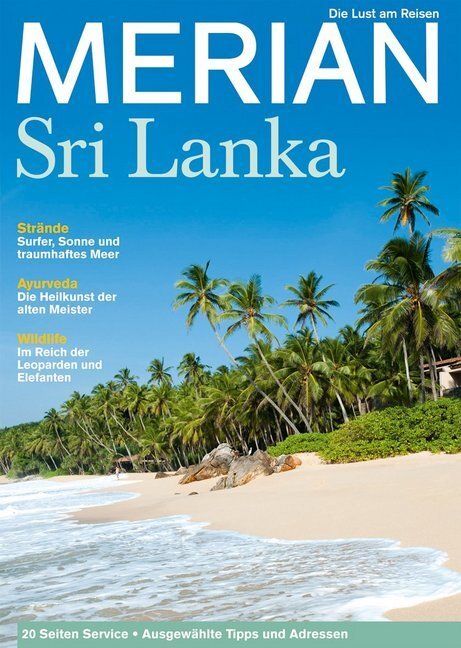 Cover: 9783834213013 | Merian Sri Lanka | Die Lust am Reisen | Taschenbuch | 130 S. | Deutsch