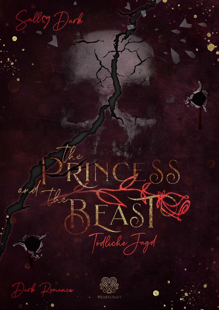 Cover: 9783966987714 | The Princess and the Beast - Tödliche Jagd | Sally Dark | Taschenbuch
