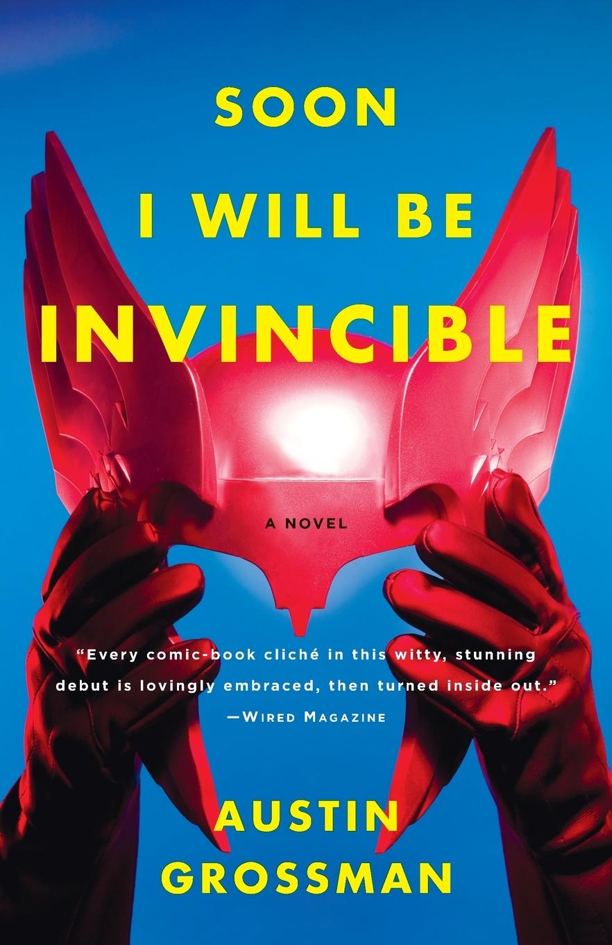 Cover: 9780307279866 | Soon I Will be Invincible | Austin Grossman | Taschenbuch | Englisch