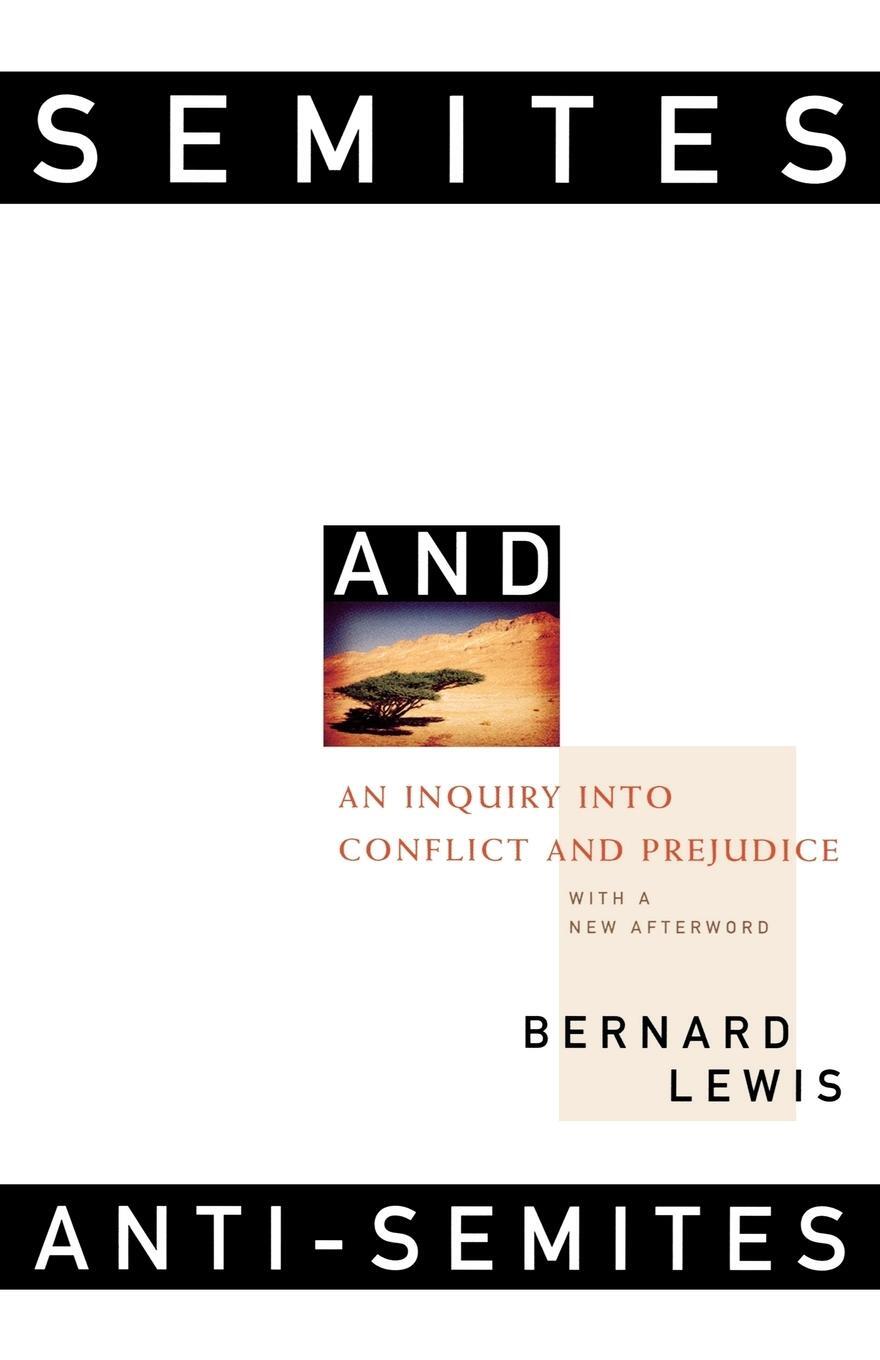Cover: 9780393318395 | Semites and Anti-Semites | An Inquiry Into Conflict and Prejudice