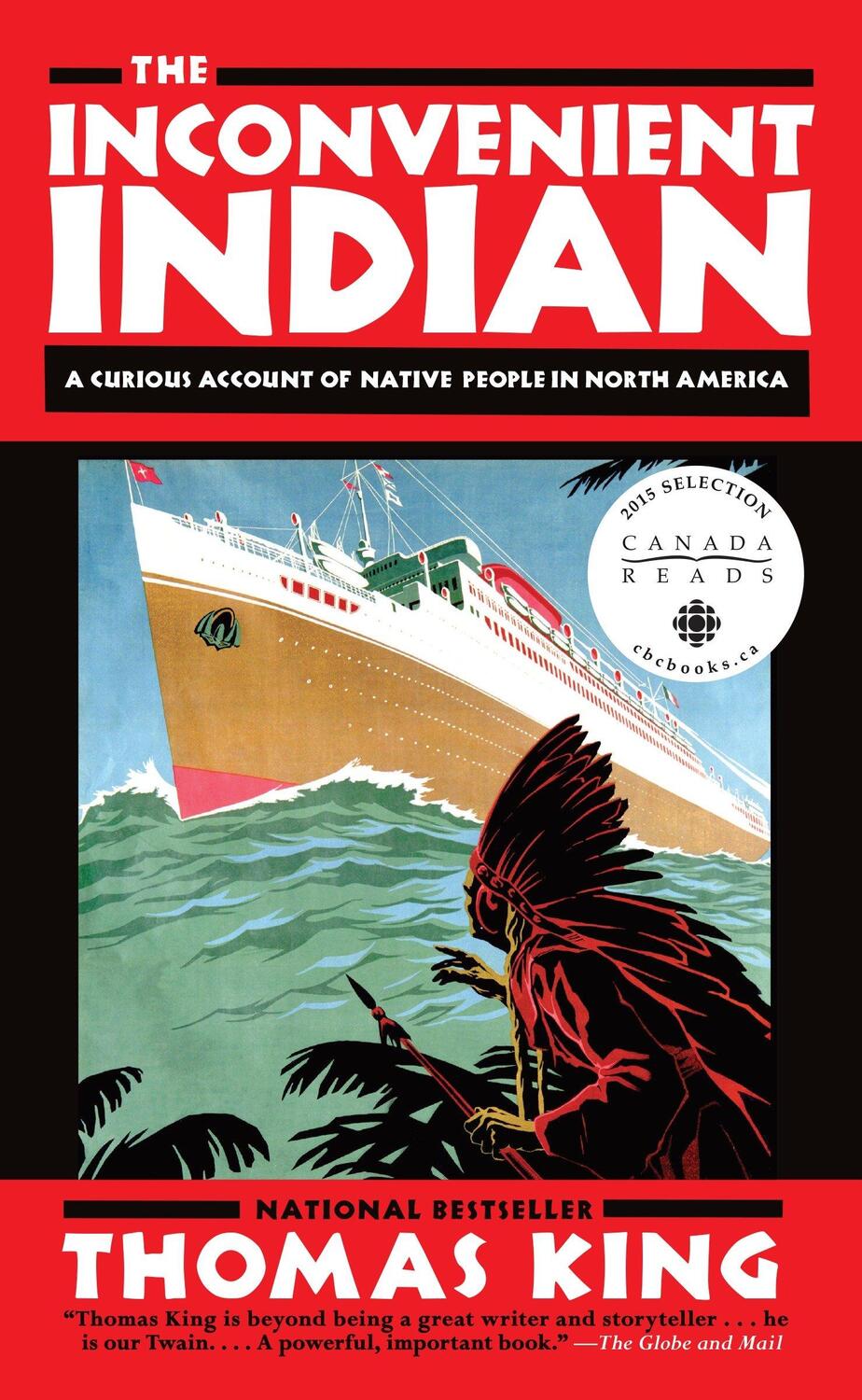 Cover: 9780385664226 | The Inconvenient Indian | Thomas King | Taschenbuch | Englisch | 2013