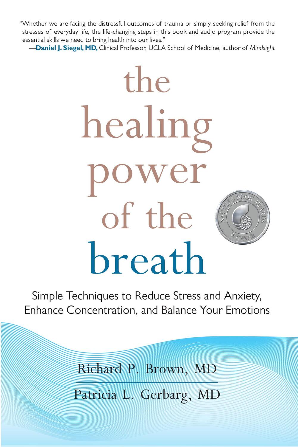 Cover: 9781590309025 | The Healing Power of the Breath | Richard P. Brown (u. a.) | Buch