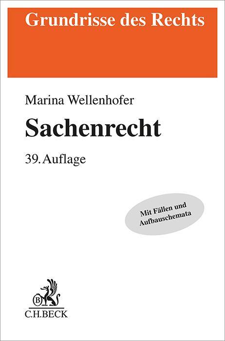 Cover: 9783406817281 | Sachenrecht | Manfred Wolf (u. a.) | Taschenbuch | XXIX | Deutsch