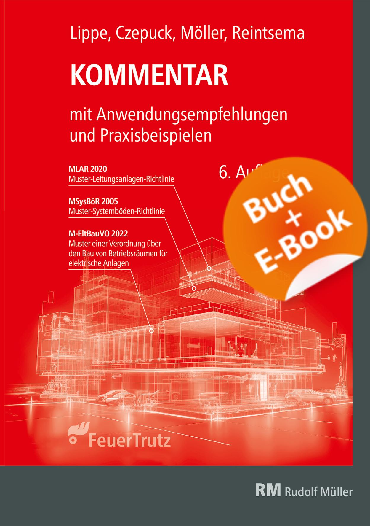 Cover: 9783481049089 | Kommentar zur Muster-Leitungsanlagen-Richtlinie (MLAR) - mit E-Book