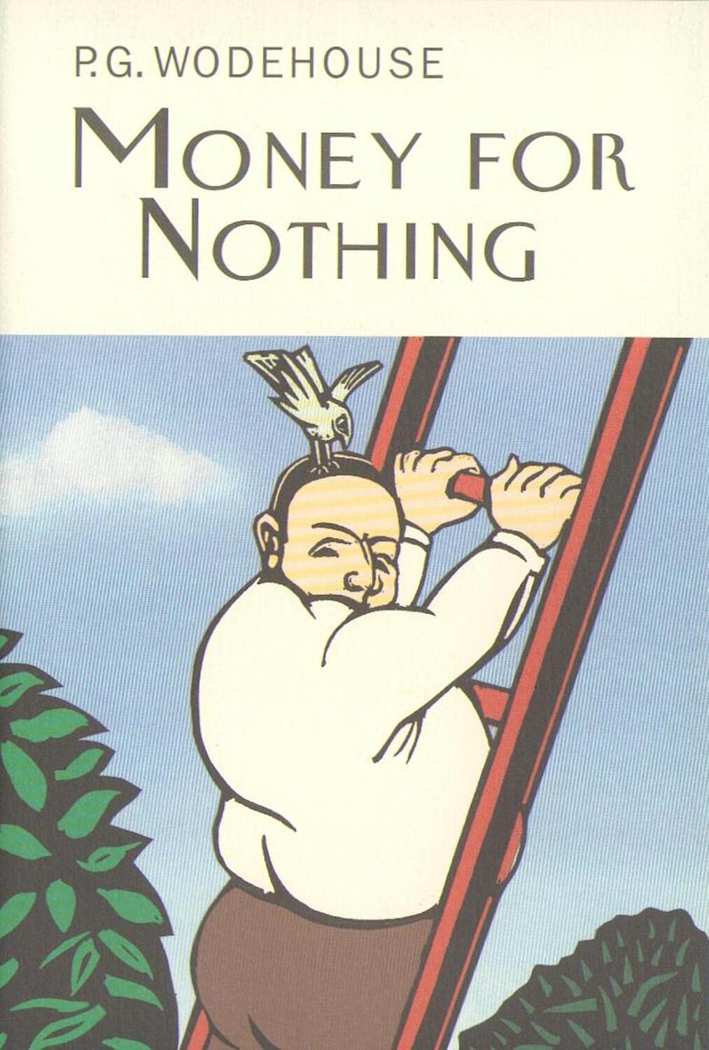Cover: 9781841591490 | Money For Nothing | P.G. Wodehouse | Buch | Englisch | 2007 | Everyman