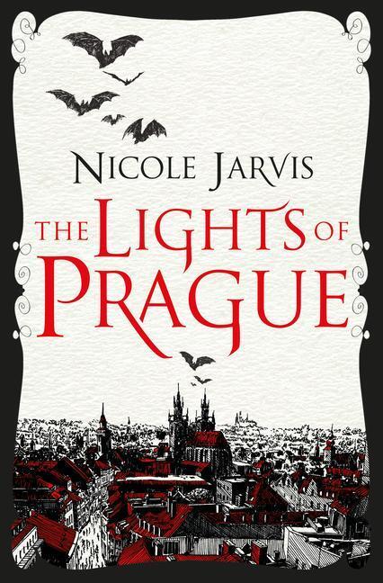 Cover: 9781789093940 | The Lights of Prague | Nicole Jarvis | Taschenbuch | Englisch | 2021