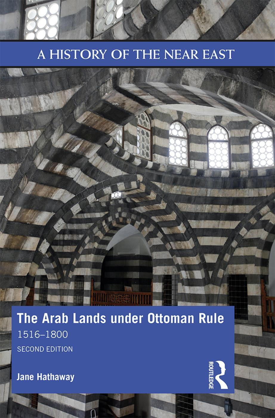 Cover: 9781138643451 | The Arab Lands Under Ottoman Rule | 1516-1800 | Jane Hathaway | Buch