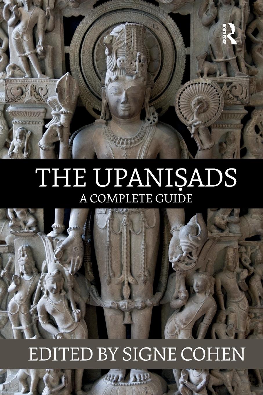 Cover: 9780367261993 | The Upanisads | A Complete Guide | Signe Cohen | Taschenbuch | 2019