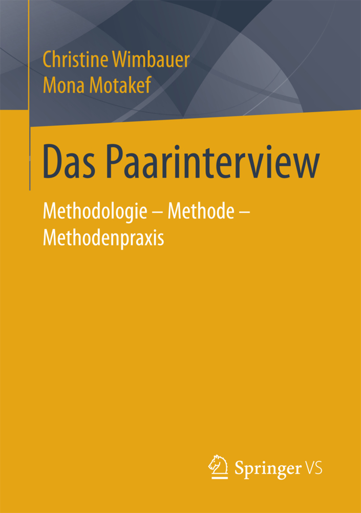 Cover: 9783658179762 | Das Paarinterview | Methodologie - Methode - Methodenpraxis | Buch