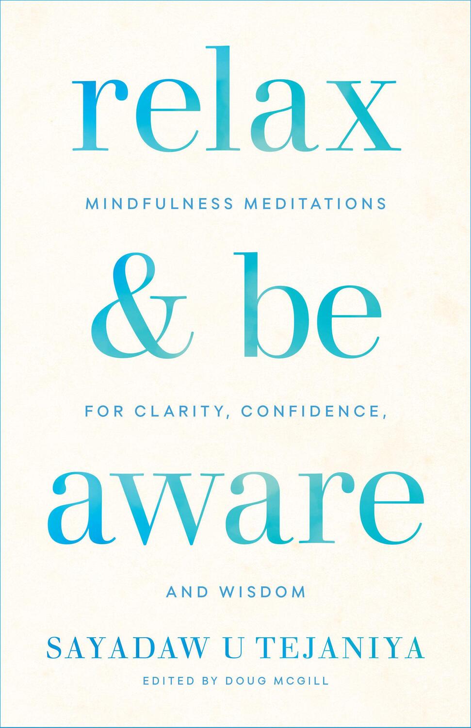Cover: 9781611807905 | Relax and Be Aware: Mindfulness Meditations for Clarity,...