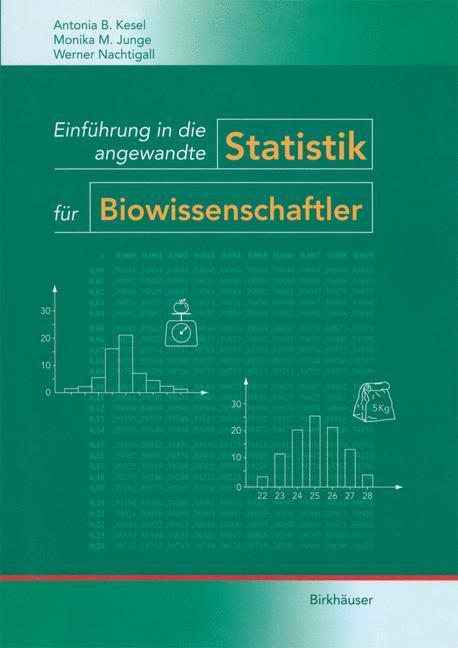 Cover: 9783764359539 | Einführung in die angewandte Statistik für Biowissenschaftler | Buch