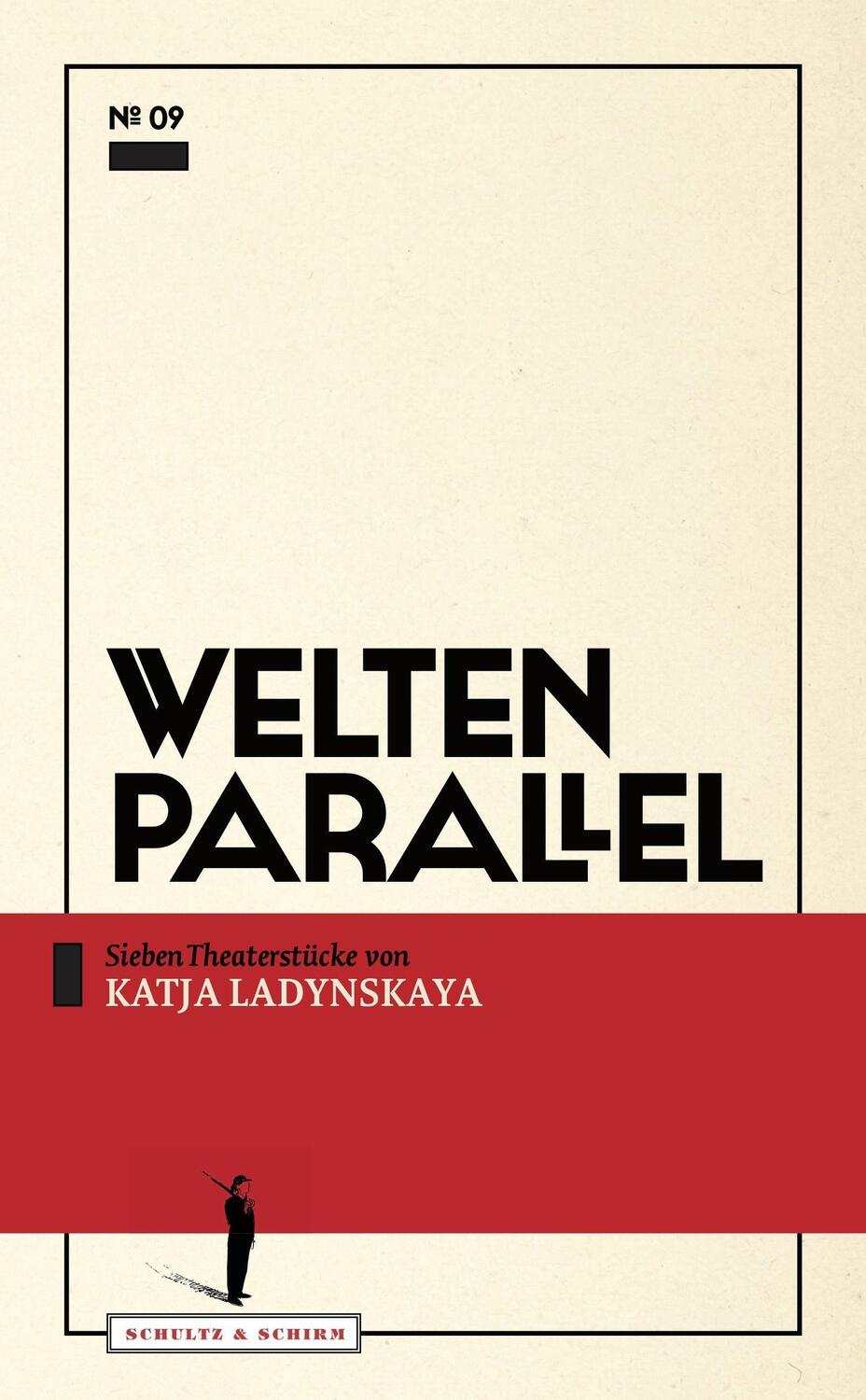 Cover: 9783950497045 | Welten parallel | Sieben Theaterstücke | Katja Ladynskaya | Buch