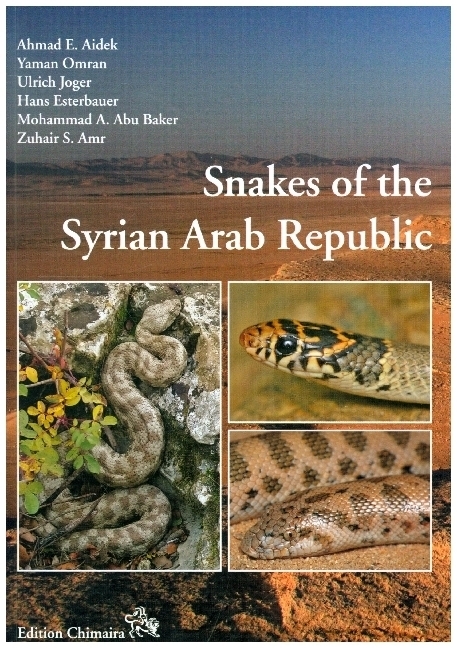 Cover: 9783899731286 | Snakes of the Syrian Arab Republic | A.E. Aidek (u. a.) | Taschenbuch