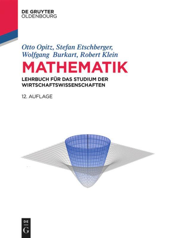 Cover: 9783110475326 | Mathematik | Lehrbuch für das Studium der Wirtschaftswissenschaften
