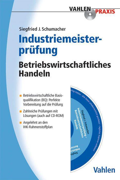 Cover: 9783800642410 | Industriemeisterprüfung | Betriebswirtschaftliches Handeln | Buch