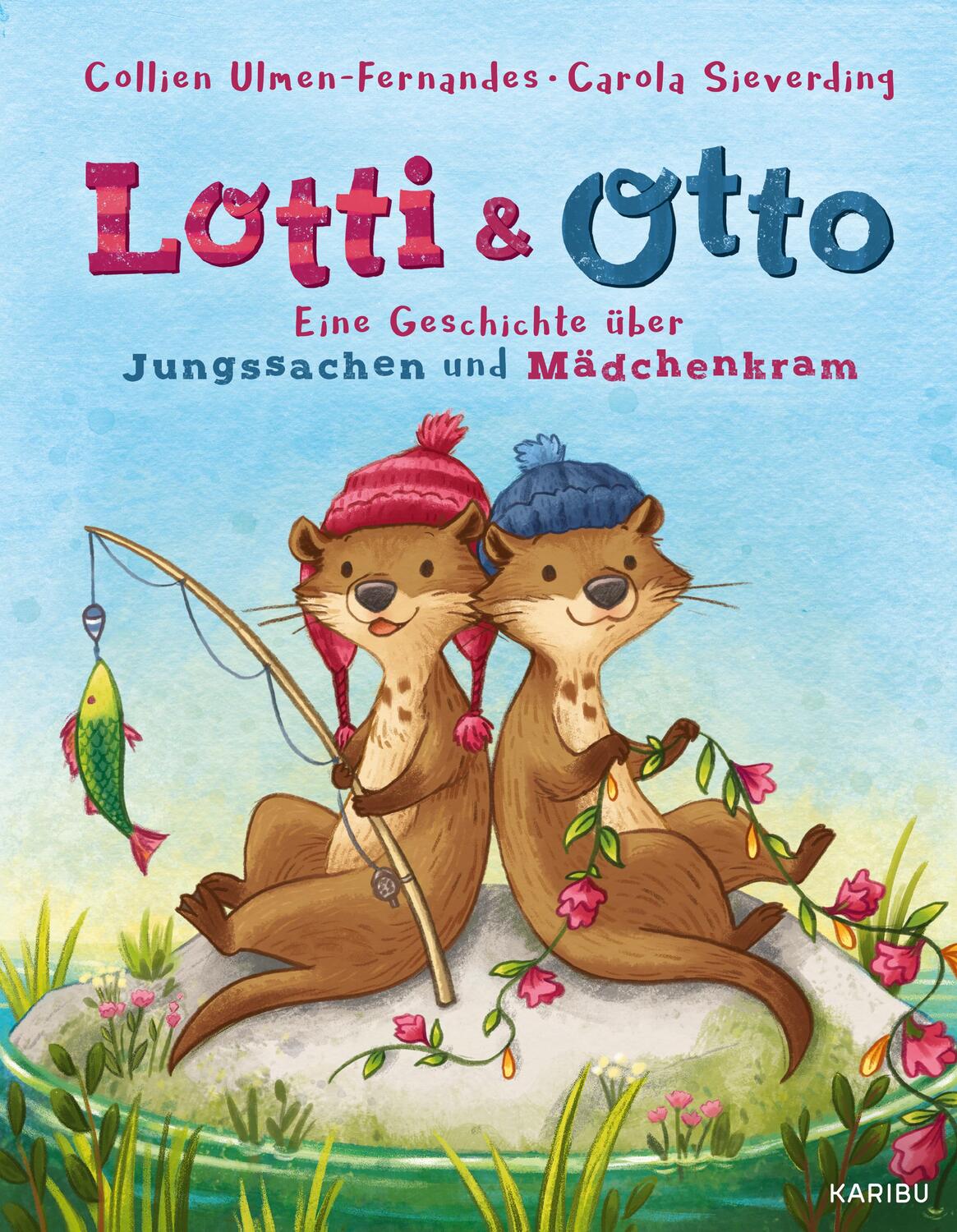 Cover: 9783961290086 | Lotti und Otto | Eine Geschichte über Jungssachen und Mädchenkram