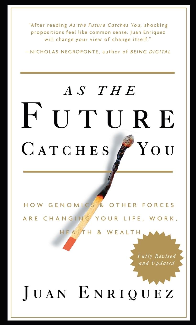 Cover: 9781400047741 | As the Future Catches You | Juan Enriquez | Taschenbuch | Englisch