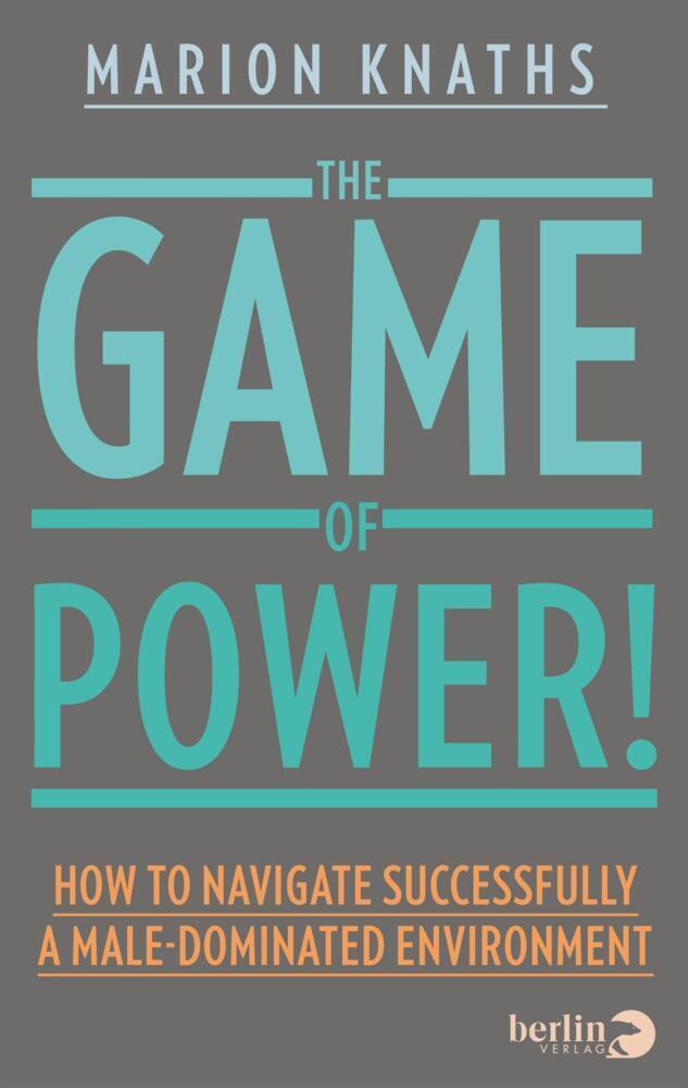 Cover: 9783833310935 | The Game of Power! | Marion Knaths | Taschenbuch | Englisch | 2021