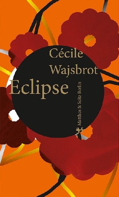 Cover: 9783957572639 | Eclipse | Cécile Wajsbrot | Buch | 232 S. | Deutsch | 2016