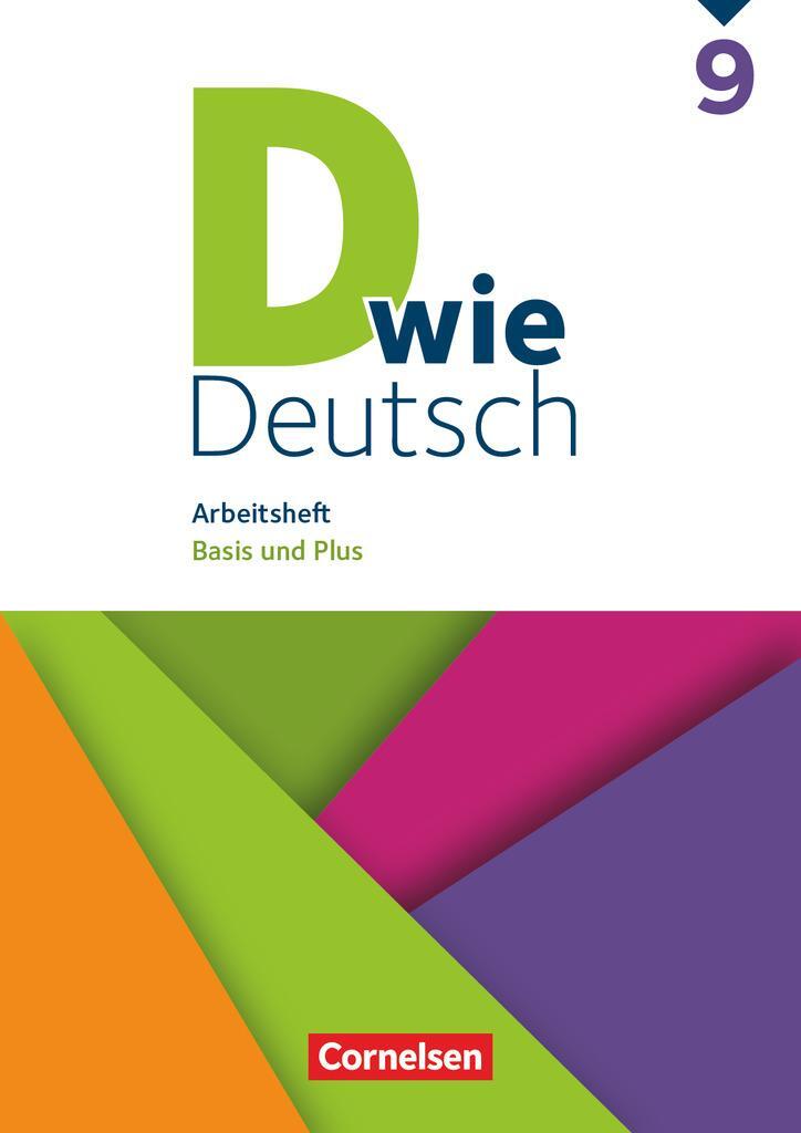 Cover: 9783062000423 | D wie Deutsch 9. Schuljahr - Arbeitsheft mit Lösungen | Basis und Plus