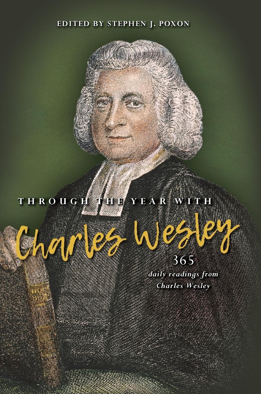 Cover: 9780857219305 | Through the Year with Charles Wesley | Stephen Poxon | Buch | Englisch