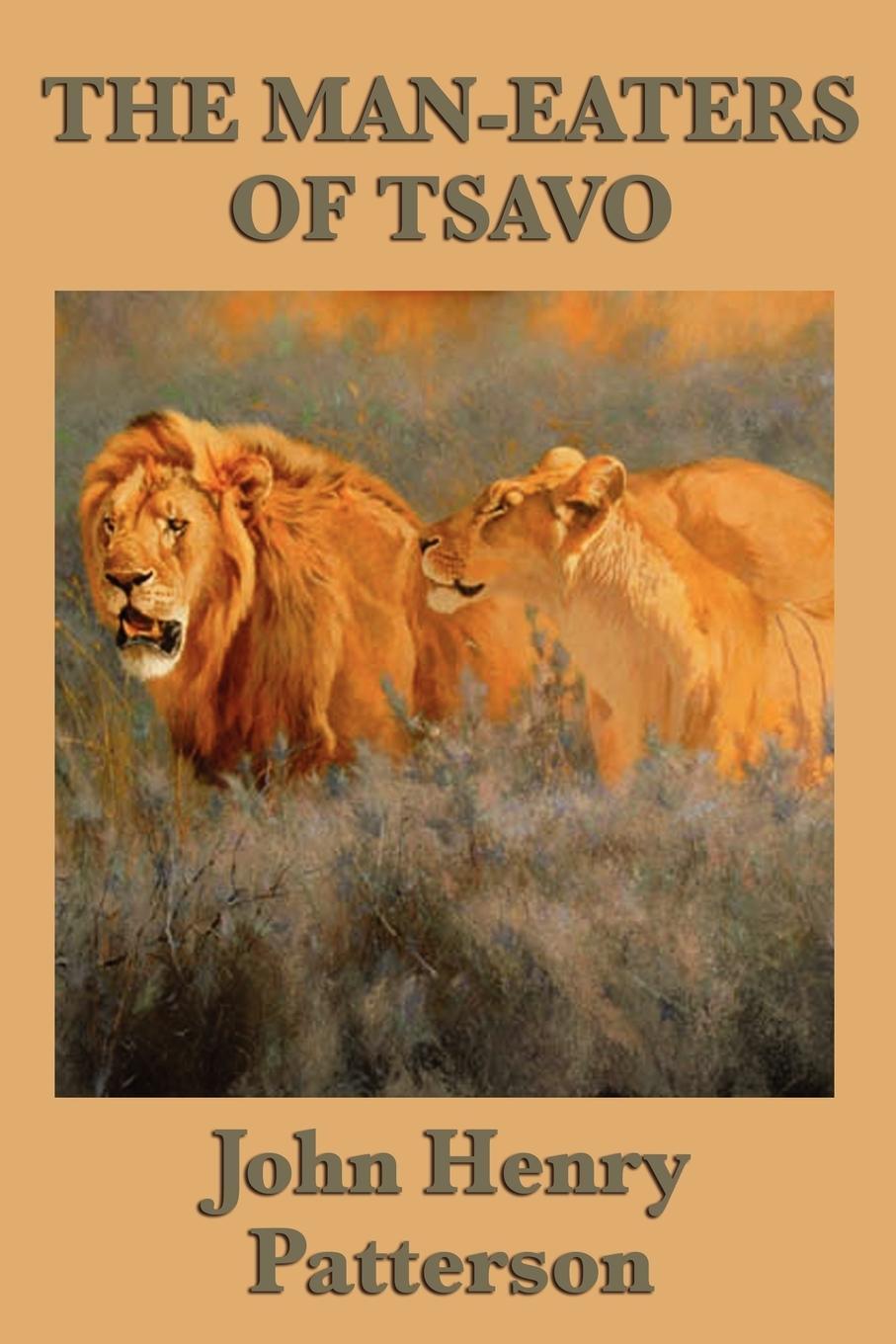 Cover: 9781604597455 | The Man-eaters of Tsavo | John Henry Patterson | Taschenbuch | 2009