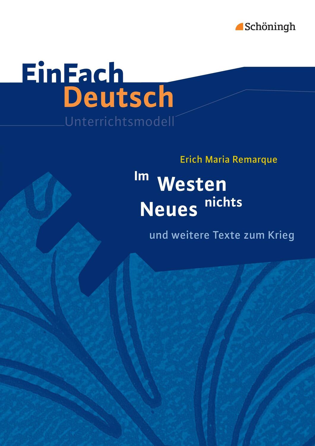 Cover: 9783140223959 | Im Westen nichts Neues. EinFach Deutsch Unterrichtsmodelle | Buch