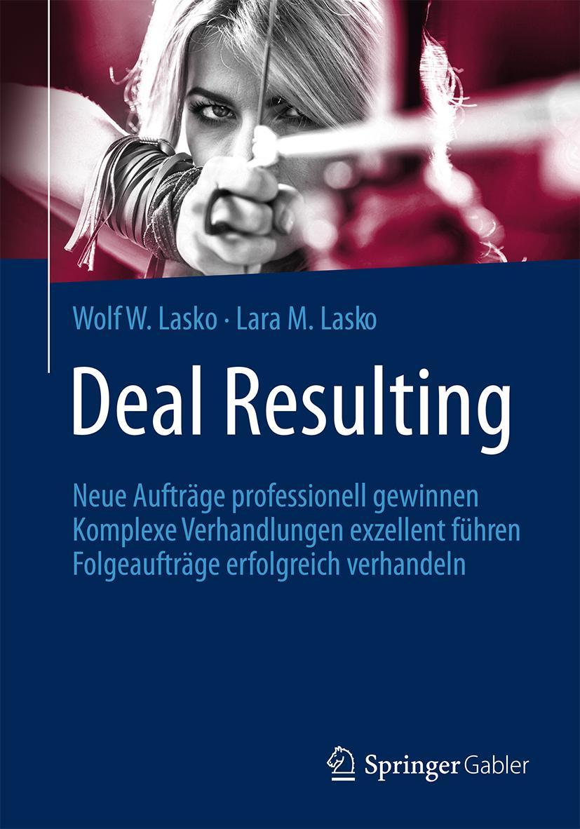 Cover: 9783658141196 | Deal Resulting | Lara M. Lasko (u. a.) | Taschenbuch | xi | Deutsch