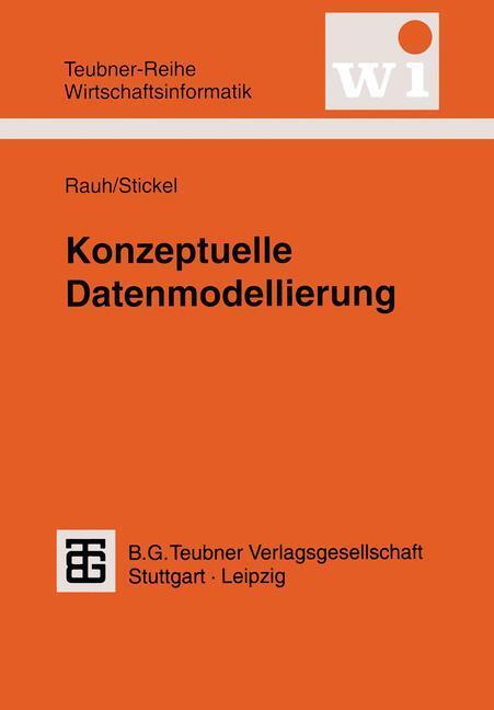 Cover: 9783815426012 | Konzeptuelle Datenmodellierung | Eberhard Stickel | Taschenbuch | 1997
