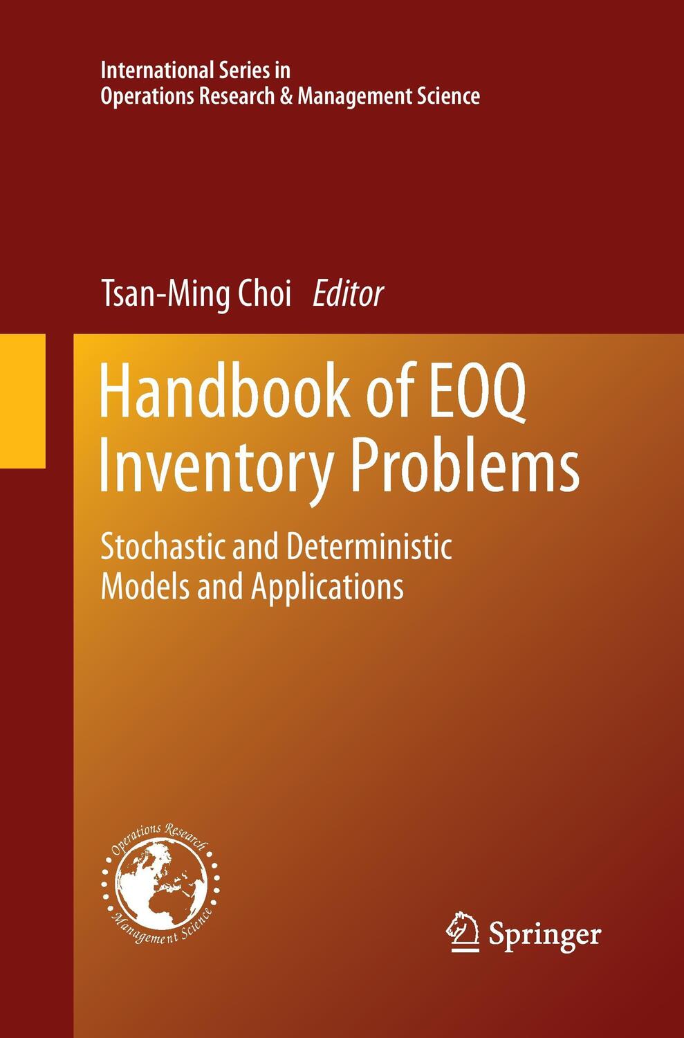 Cover: 9781489993540 | Handbook of EOQ Inventory Problems | Tsan-Ming Choi | Taschenbuch | x