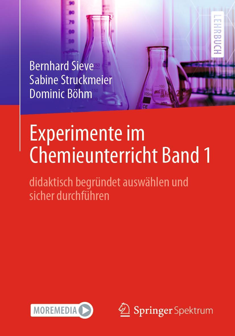 Cover: 9783662639047 | Experimente im Chemieunterricht Band 1 | Bernhard Sieve (u. a.) | Buch