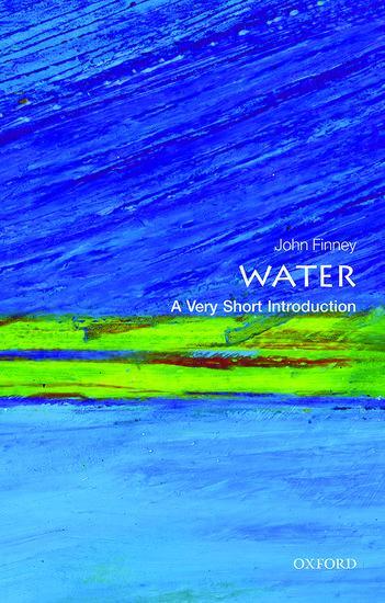 Cover: 9780198708728 | Water: A Very Short Introduction | John Finney | Taschenbuch | 2015