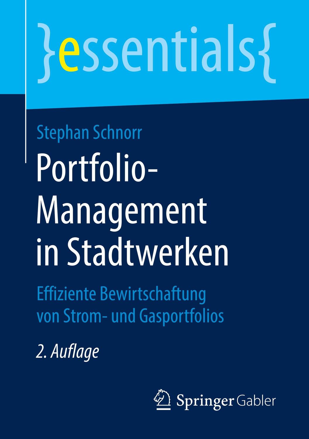 Cover: 9783658237486 | Portfolio-Management in Stadtwerken | Stephan Schnorr | Taschenbuch