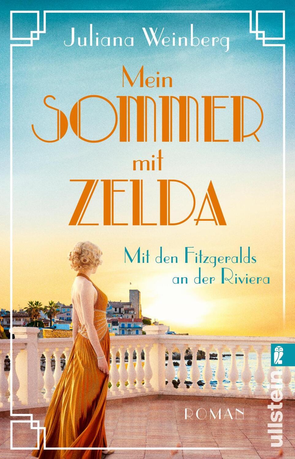 Cover: 9783548065700 | Mein Sommer mit Zelda | Mit den Fitzgeralds an der Riviera | Weinberg