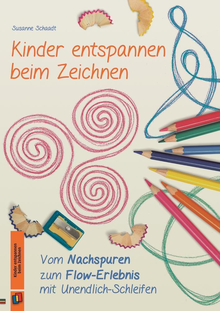 Cover: 9783834635716 | Kinder entspannen beim Zeichnen | Susanne Schaadt | Taschenbuch | 2017