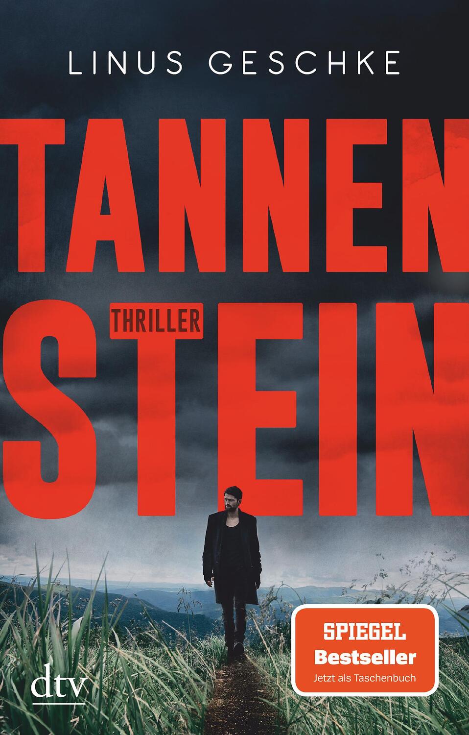 Cover: 9783423218245 | Tannenstein | Thriller | Linus Geschke | Taschenbuch | Born-Trilogie