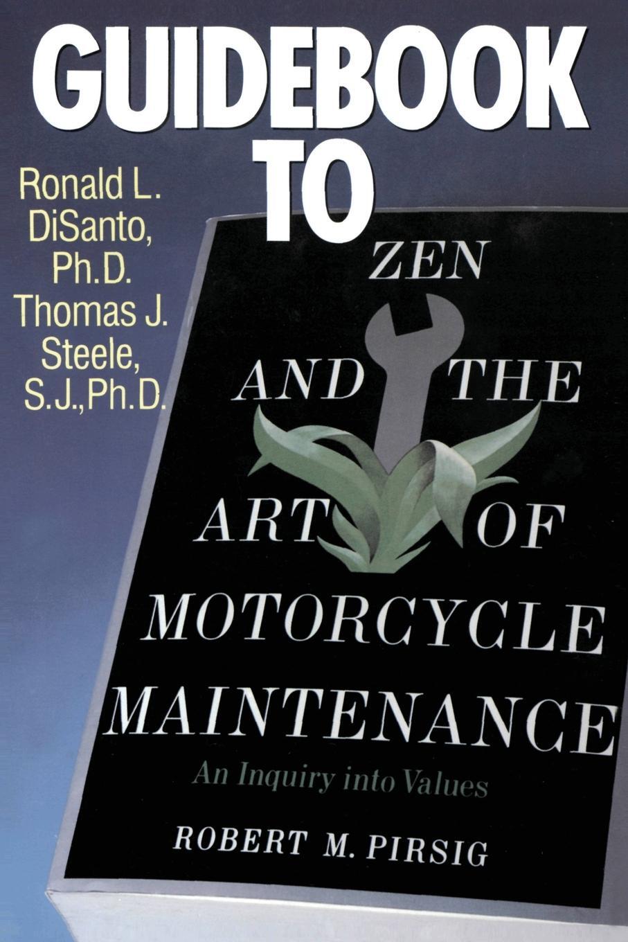 Cover: 9780688060695 | Guidebook to Zen &amp; the Art of Motorcycle Maintenan | Tom Steele | Buch