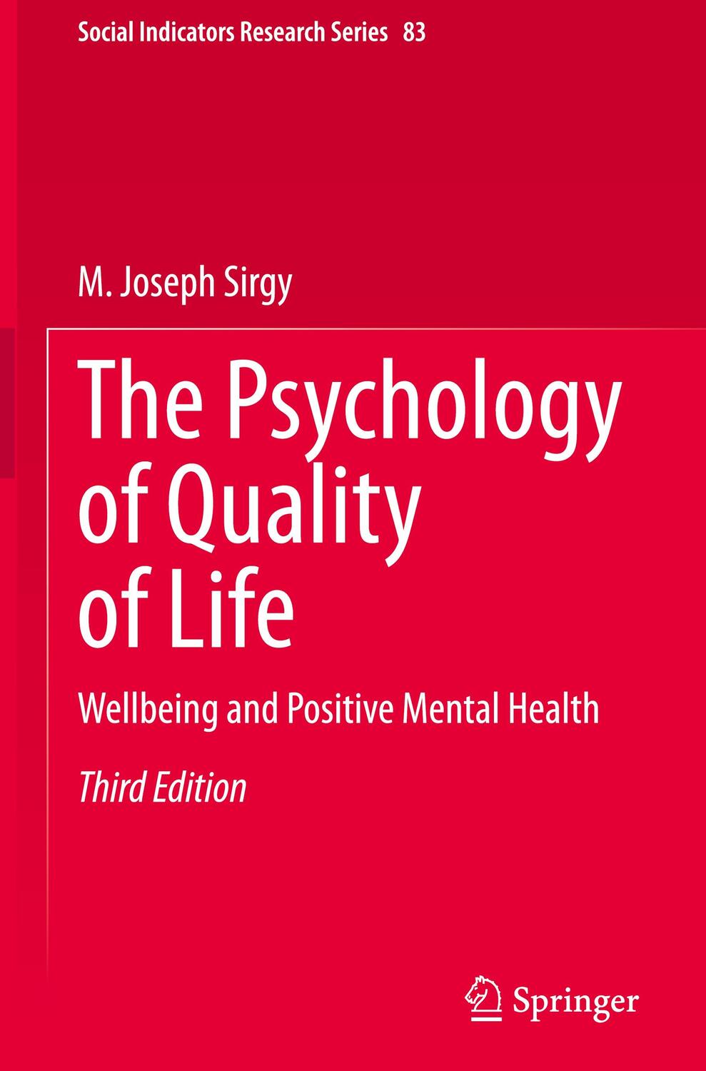 Cover: 9783030718879 | The Psychology of Quality of Life | M. Joseph Sirgy | Buch | Englisch