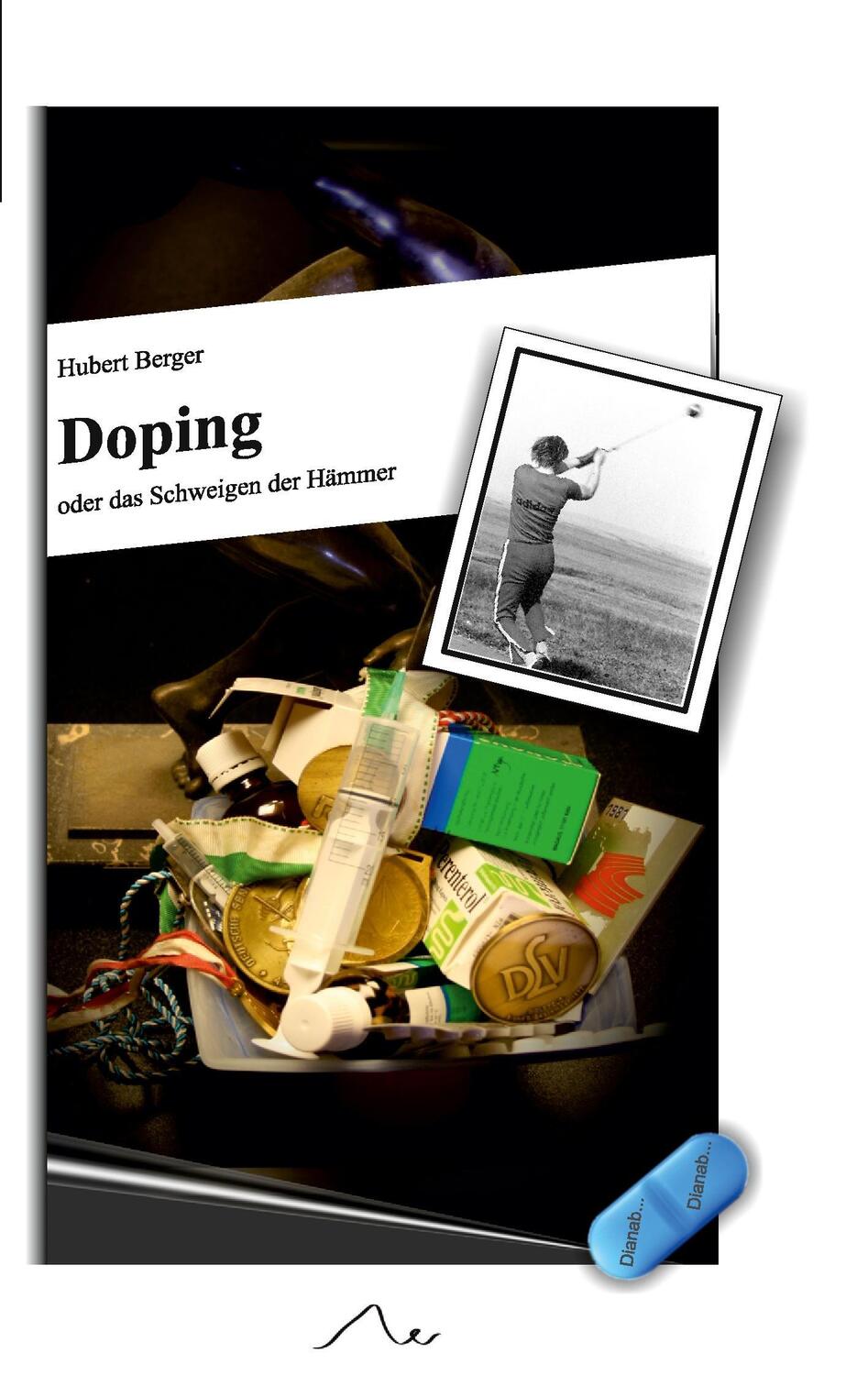 Cover: 9783734765841 | Doping | oder das Schweigen der Hämmer | Hubert Berger | Taschenbuch