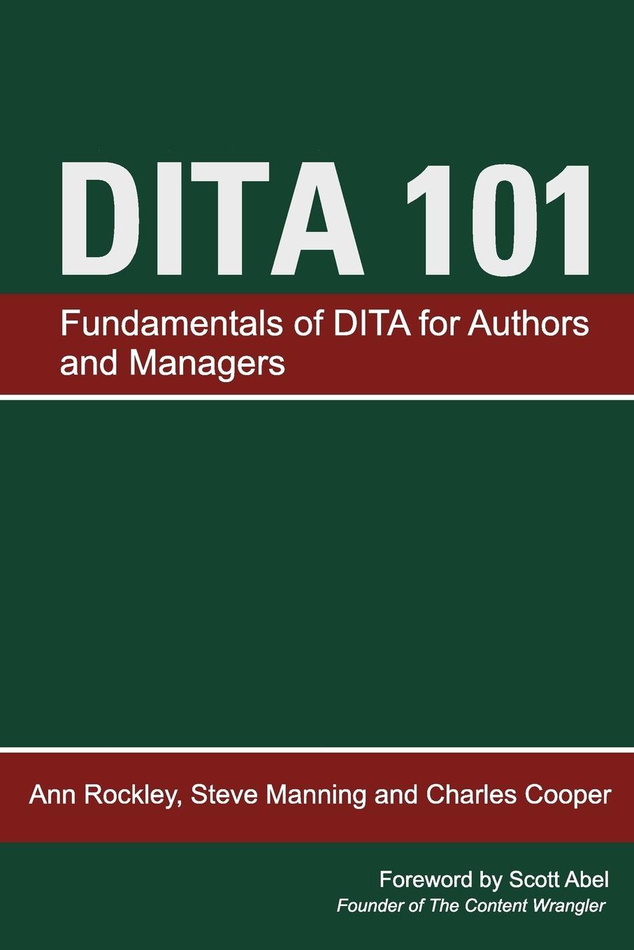 Cover: 9780557072910 | DITA 101 | Ann Rockley (u. a.) | Taschenbuch | Englisch | 2009