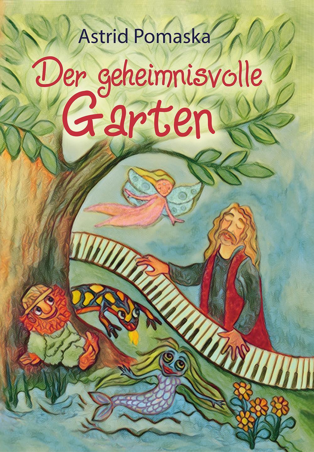 Cover: 9783943304572 | Der geheimnisvolle Garten | Vorlesebuch für Kinder ab 5 Jahren | Buch