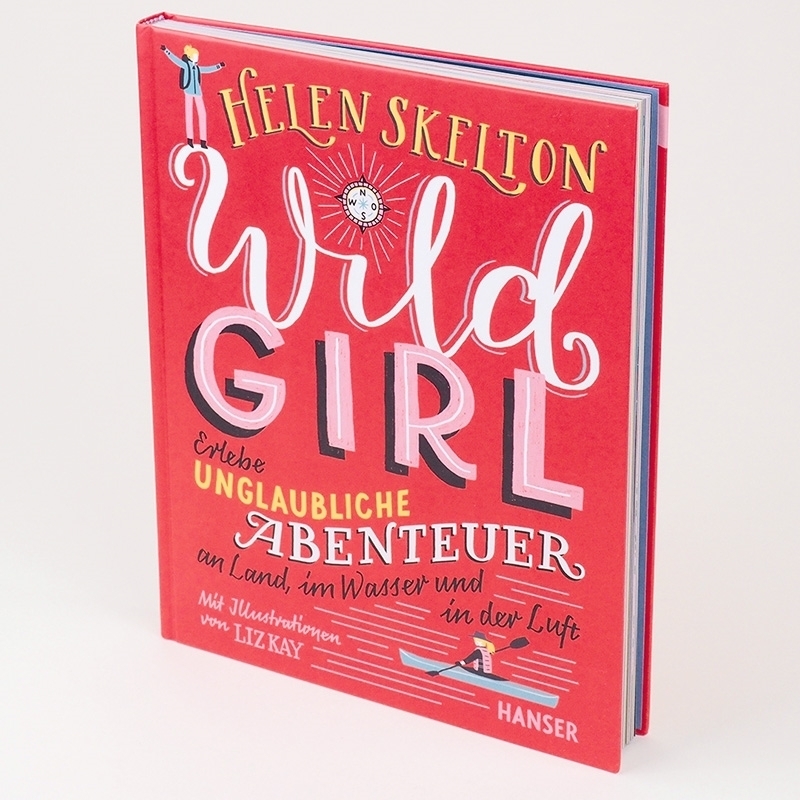 Bild: 9783446269576 | Wild Girl | Helen Skelton | Buch | 144 S. | Deutsch | 2021 | Hanser