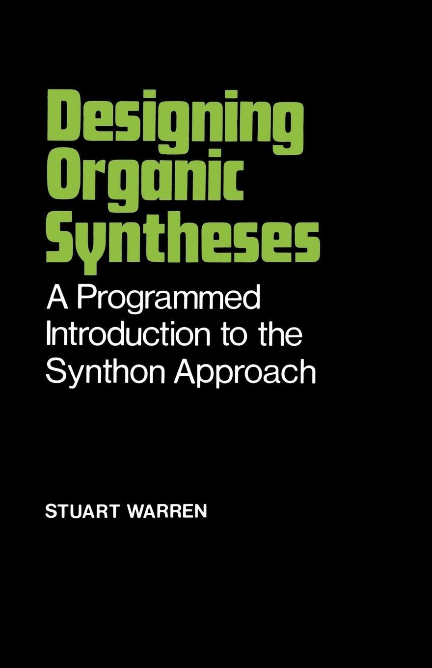 Cover: 9780471996125 | Designing Organic Syntheses | Stuart Warren | Taschenbuch | 285 S.