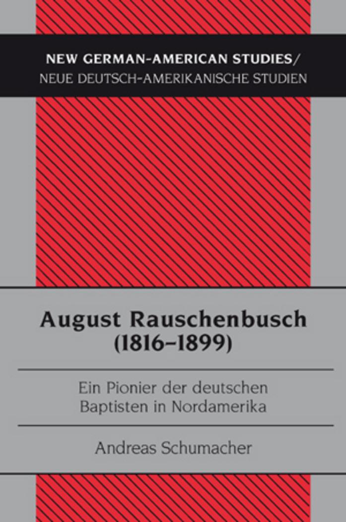 Cover: 9783034301534 | August Rauschenbusch (1816-1899) | Andreas Schumacher | Taschenbuch